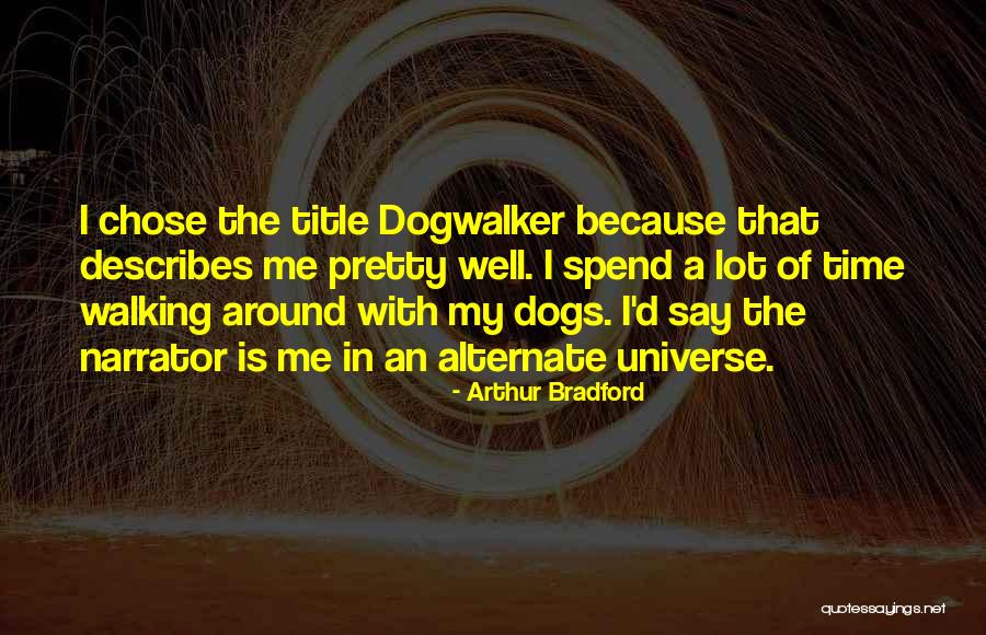 Best Of Me Alternate Quotes By Arthur Bradford Best Of Me Alternate Quotes By Arthur Bradford