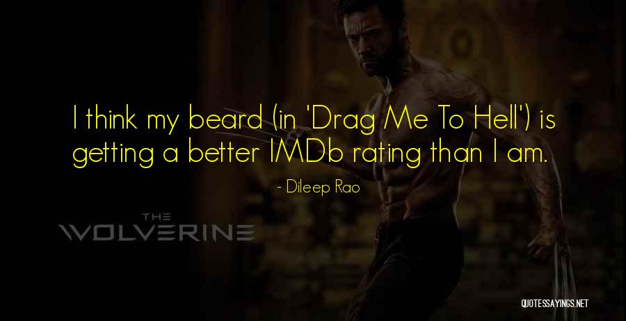 Best Of Me Imdb Quotes By Dileep Rao Best Of Me Imdb Quotes By Dileep Rao