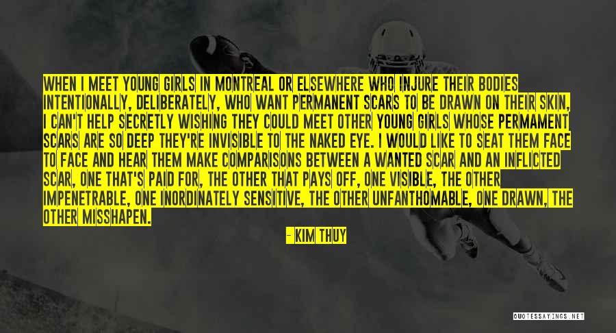Best Of Montreal Quotes By Kim Thuy Best Of Montreal Quotes By Kim Thuy