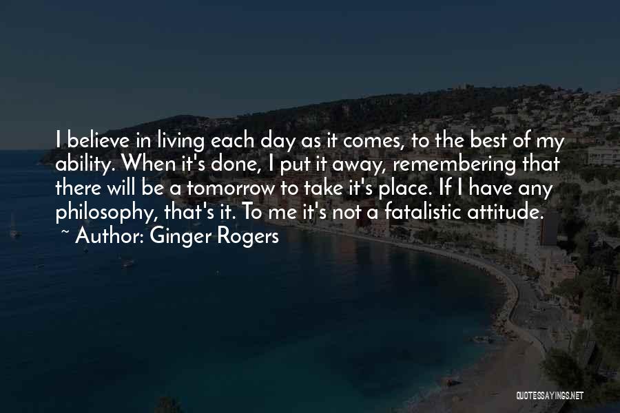 Best Of My Ability Quotes By Ginger Rogers