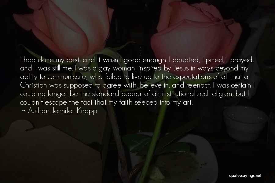 Best Of My Ability Quotes By Jennifer Knapp