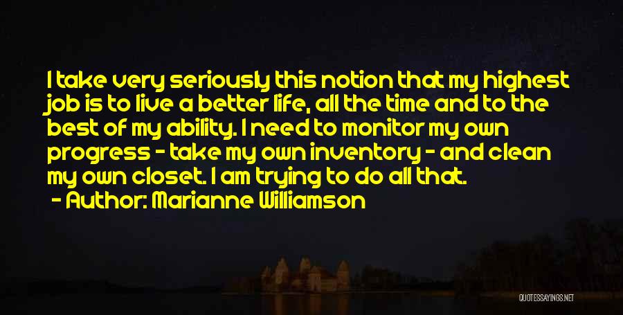 Best Of My Ability Quotes By Marianne Williamson