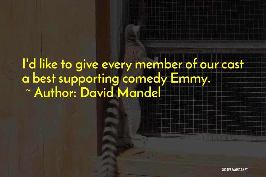 Best Of Quotes By David Mandel