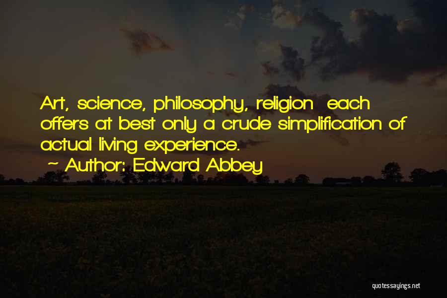 Best Of Quotes By Edward Abbey