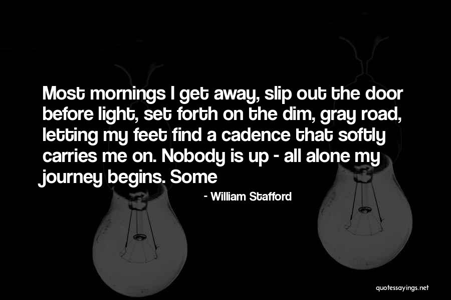 Best Off Road Quotes By William Stafford