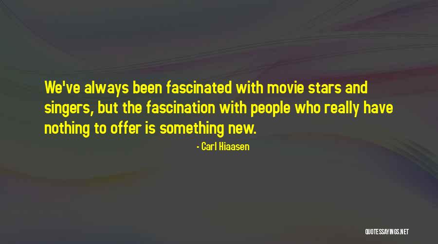 Best Offer Movie Quotes By Carl Hiaasen