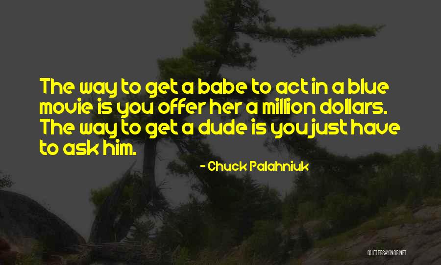 Best Offer Movie Quotes By Chuck Palahniuk