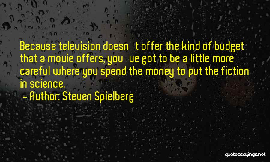 Best Offer Movie Quotes By Steven Spielberg