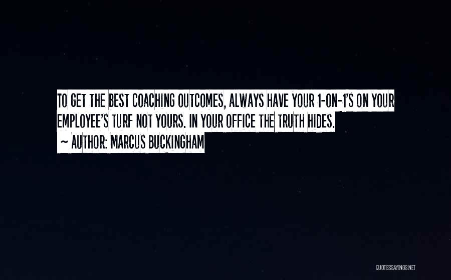 Best Office Quotes By Marcus Buckingham