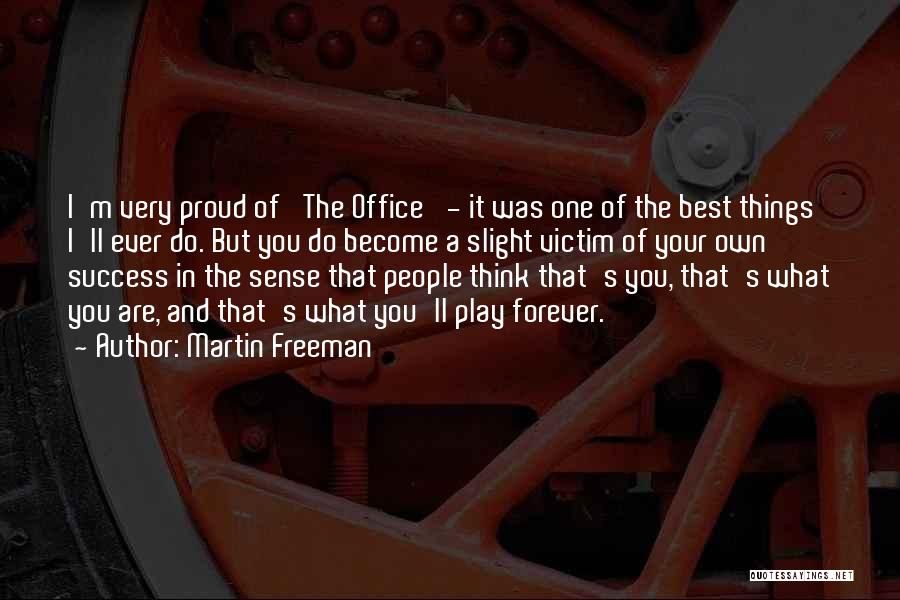 Best Office Quotes By Martin Freeman