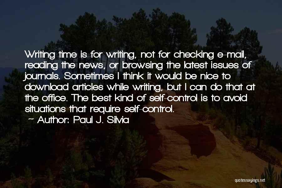 Best Office Quotes By Paul J. Silvia