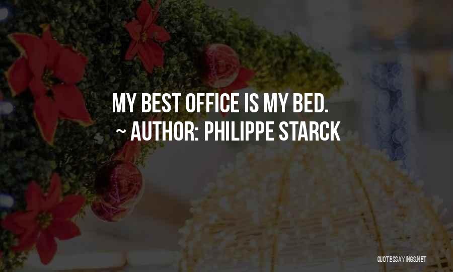 Best Office Quotes By Philippe Starck