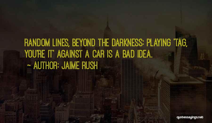 Best Offspring Quotes By Jaime Rush