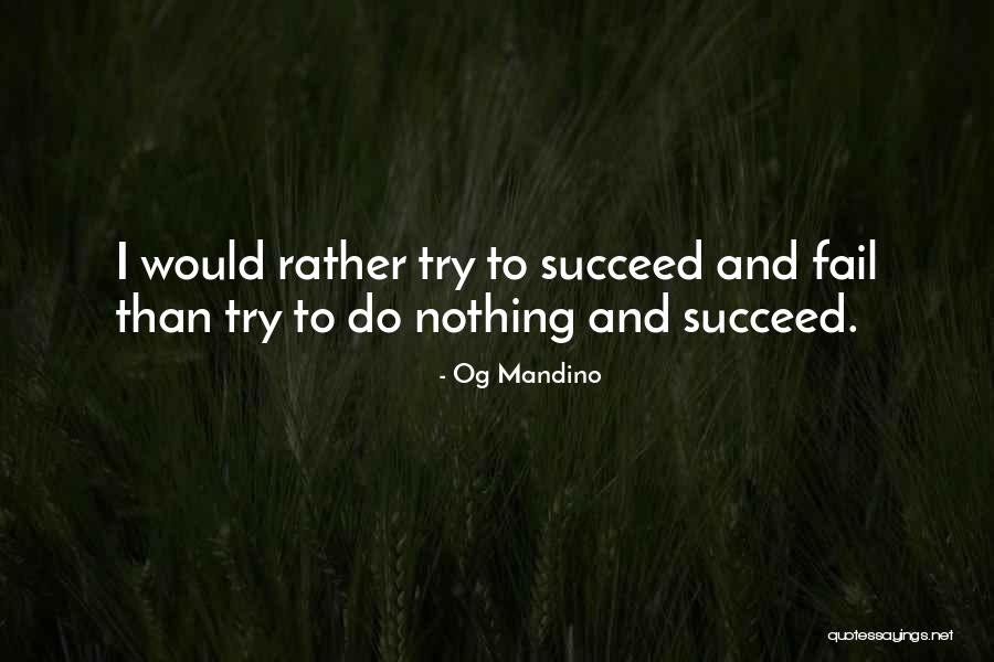 Best Og Mandino Quotes By Og Mandino