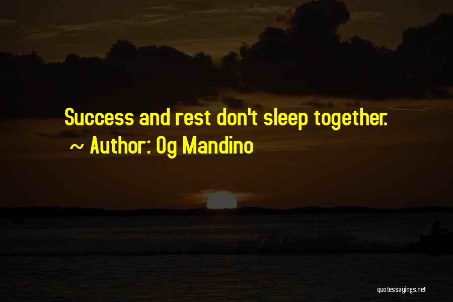 Best Og Mandino Quotes By Og Mandino