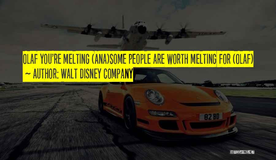 Best Olaf Quotes By Walt Disney Company