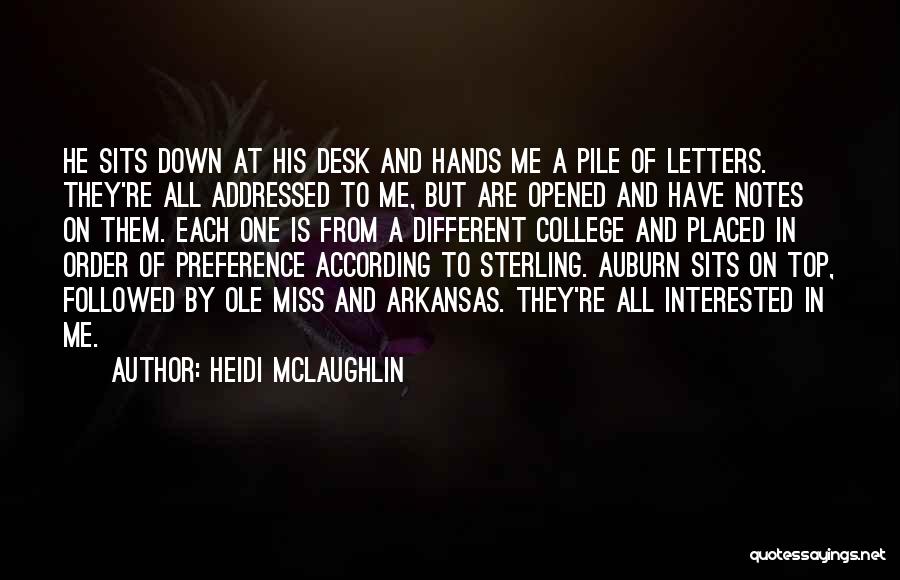 Best Ole Miss Quotes By Heidi McLaughlin