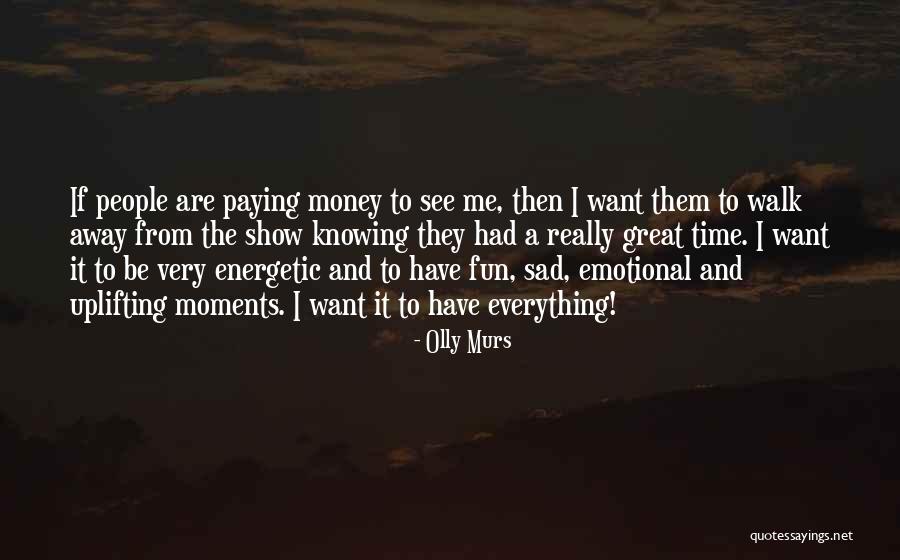 Best Olly Murs Quotes By Olly Murs Best Olly Murs Quotes By Olly Murs