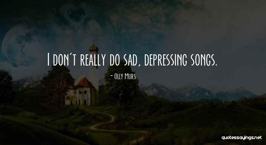 Best Olly Murs Quotes By Olly Murs Best Olly Murs Quotes By Olly Murs