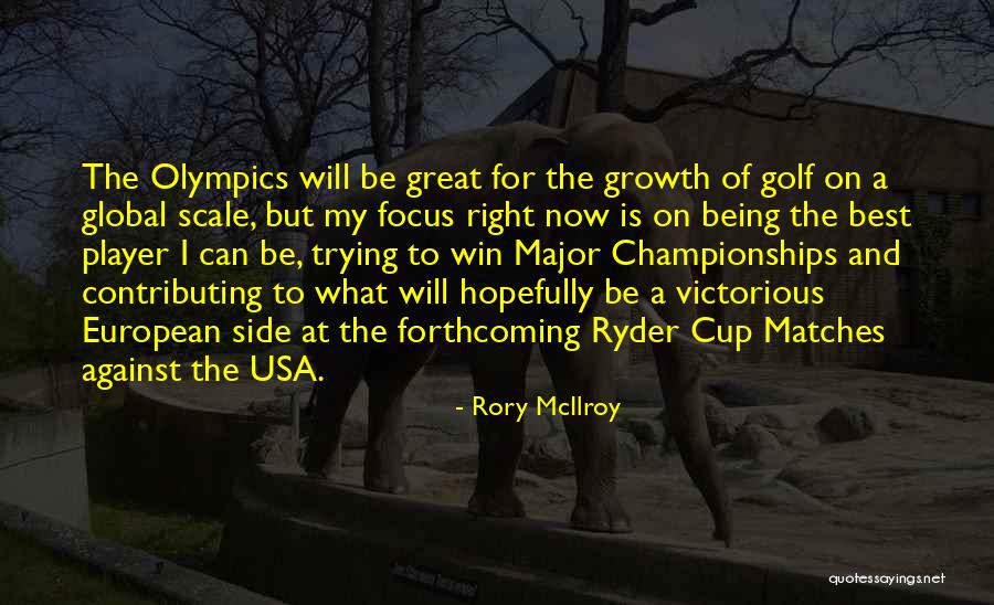 Best Olympics Quotes By Rory McIlroy