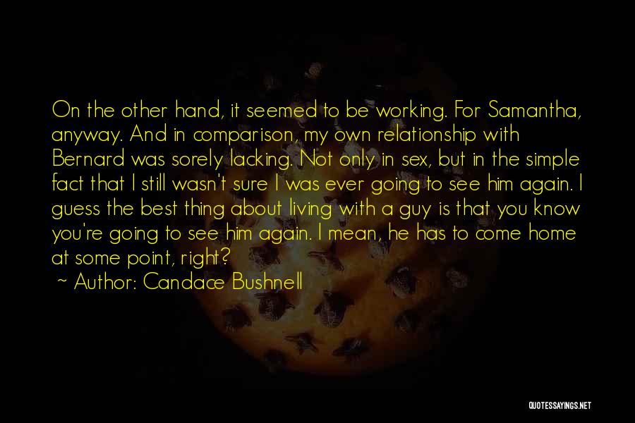 Best On My Own Quotes By Candace Bushnell