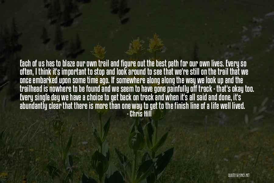 Best One Line Life Quotes By Chris Hill