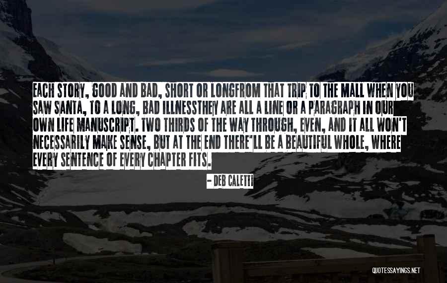 Best One Line Life Quotes By Deb Caletti Best One Line Life Quotes By Deb Caletti