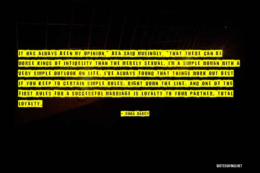 Best One Line Life Quotes By Emma Darcy Best One Line Life Quotes By Emma Darcy