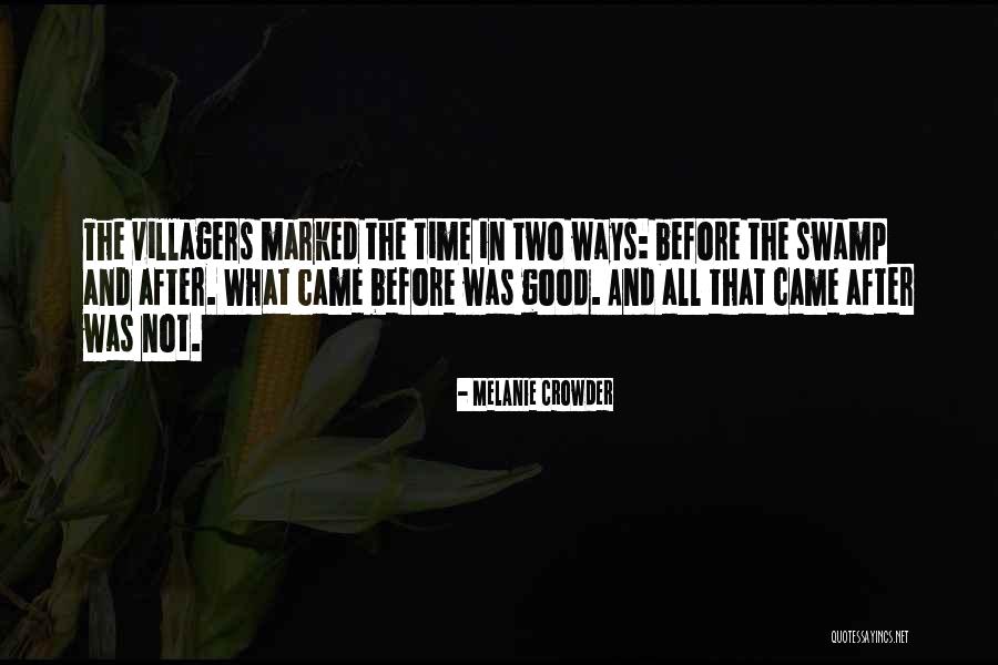Best One Line Life Quotes By Melanie Crowder Best One Line Life Quotes By Melanie Crowder