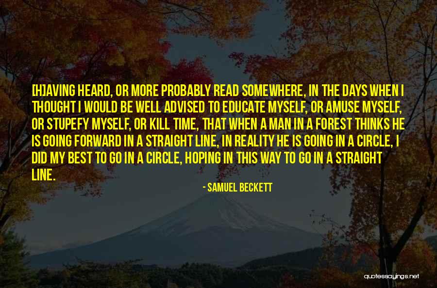 Best One Line Life Quotes By Samuel Beckett