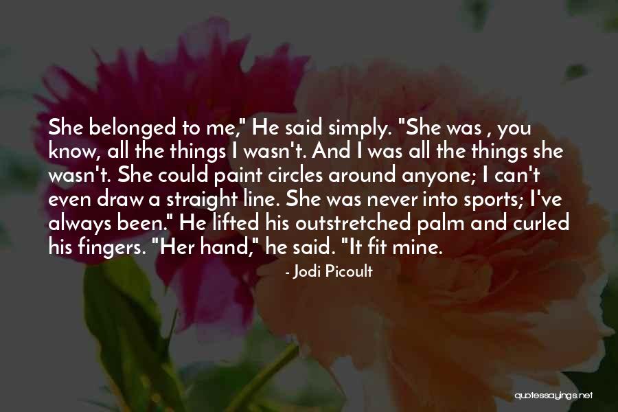 Best One Line Sports Quotes By Jodi Picoult Best One Line Sports Quotes By Jodi Picoult