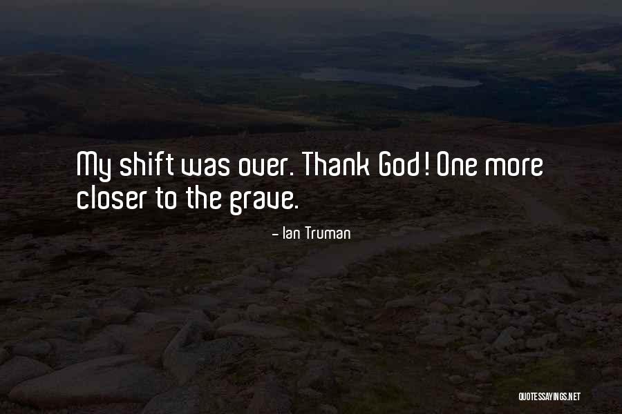 Best One Line Thank You Quotes By Ian Truman Best One Line Thank You Quotes By Ian Truman