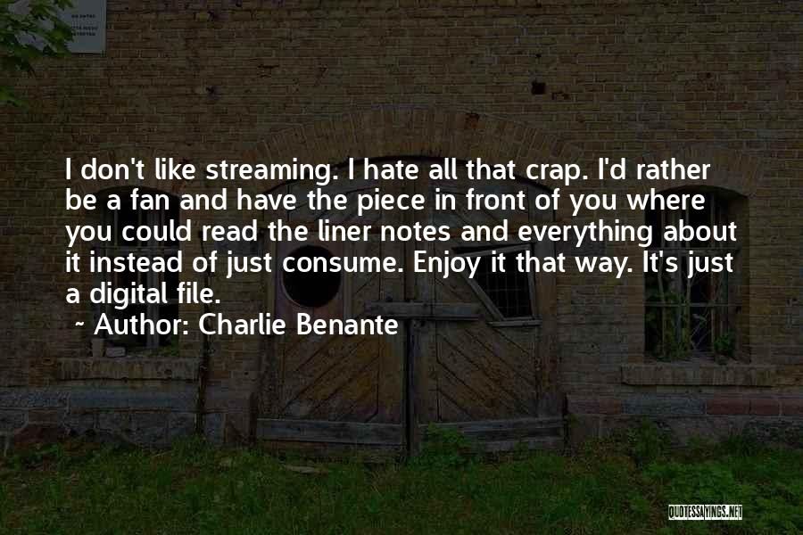 Best One Liner Quotes By Charlie Benante