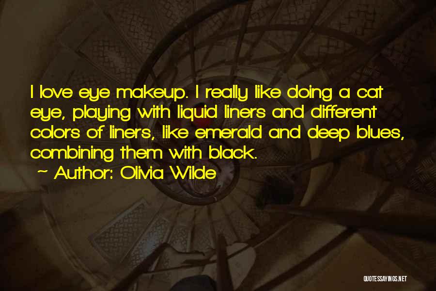 Best One Liners Love Quotes By Olivia Wilde