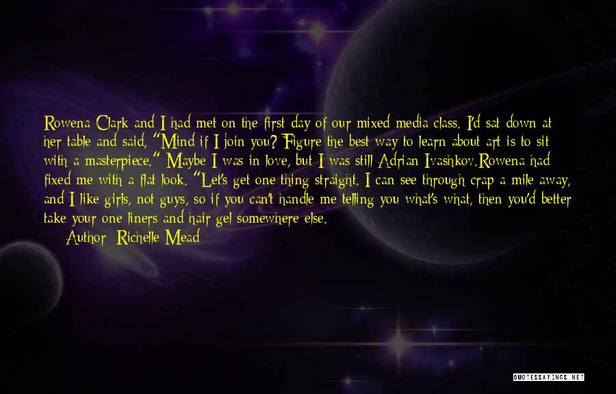Best One Liners Love Quotes By Richelle Mead