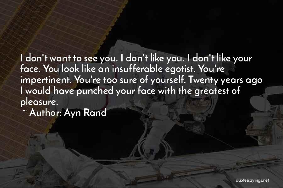 Best One Punch Man Quotes By Ayn Rand