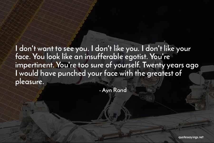 Best One Punch Man Quotes By Ayn Rand