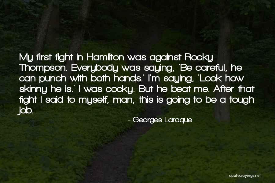 Best One Punch Man Quotes By Georges Laraque Best One Punch Man Quotes By Georges Laraque