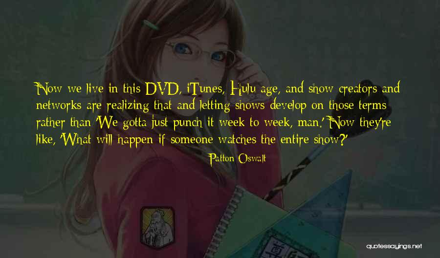 Best One Punch Man Quotes By Patton Oswalt Best One Punch Man Quotes By Patton Oswalt