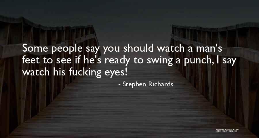 Best One Punch Man Quotes By Stephen Richards Best One Punch Man Quotes By Stephen Richards