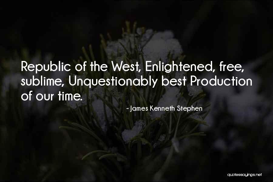 Best One Republic Quotes By James Kenneth Stephen Best One Republic Quotes By James Kenneth Stephen