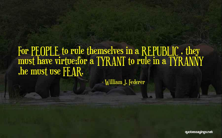 Best One Republic Quotes By William J. Federer Best One Republic Quotes By William J. Federer