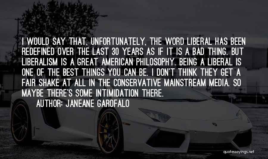 Best One Word Quotes By Janeane Garofalo