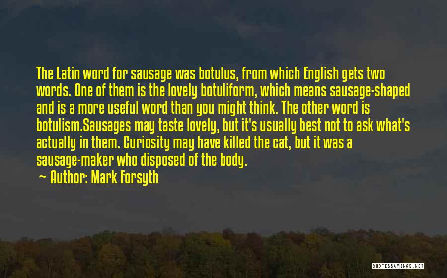 Best One Word Quotes By Mark Forsyth