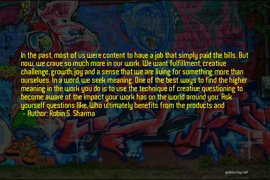 Best One Word Quotes By Robin S. Sharma