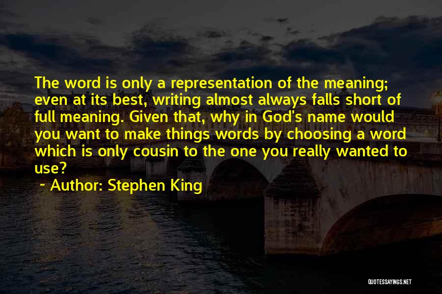 Best One Word Quotes By Stephen King