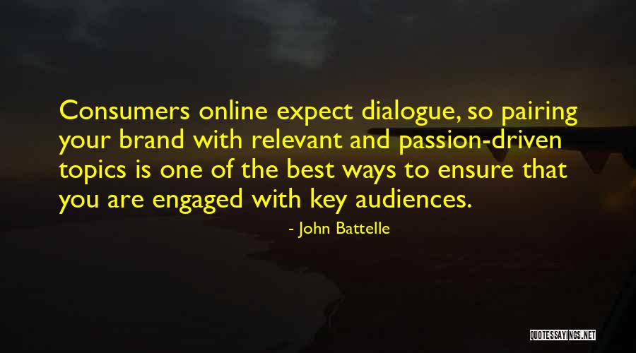 Best Online Quotes By John Battelle Best Online Quotes By John Battelle