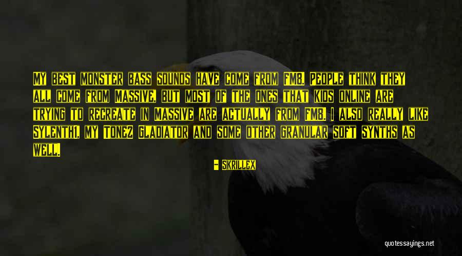 Best Online Quotes By Skrillex Best Online Quotes By Skrillex