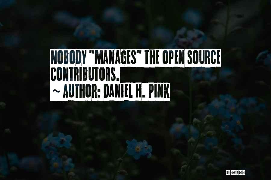 Best Open Source Quotes By Daniel H. Pink