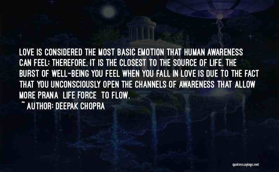 Best Open Source Quotes By Deepak Chopra